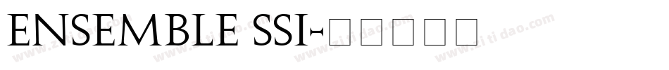 Ensemble SSi字体转换